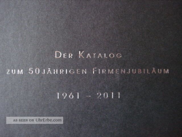 Sinn Spezialuhren Der Katalog Zum 50jährigen Firmenjubiläum 1961 - 2011 Sinn Uhr Armbanduhren Bild